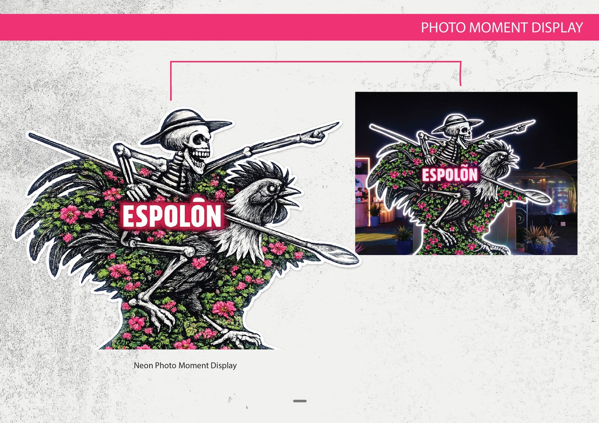 Neon photo moment page: a die-cut skeleton-on-a-rooster display dressed in flowers with the brand name across it, shown flat and then lit at night on site